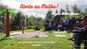 Cirque théâtre rendez-vous du mercredi alerte au malibu château de Bouillancourt