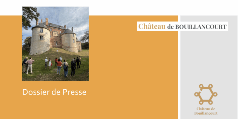 Dossier de presse Château de Bouillancourt
