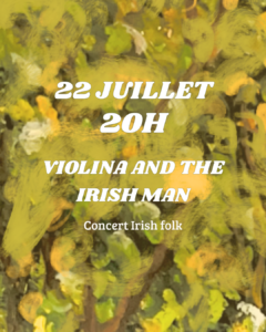 22 juillet 20 : Violina and the Irishman (concert)